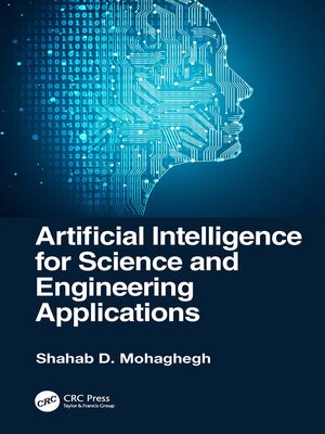 cover image of Artificial Intelligence for Science and Engineering Applications